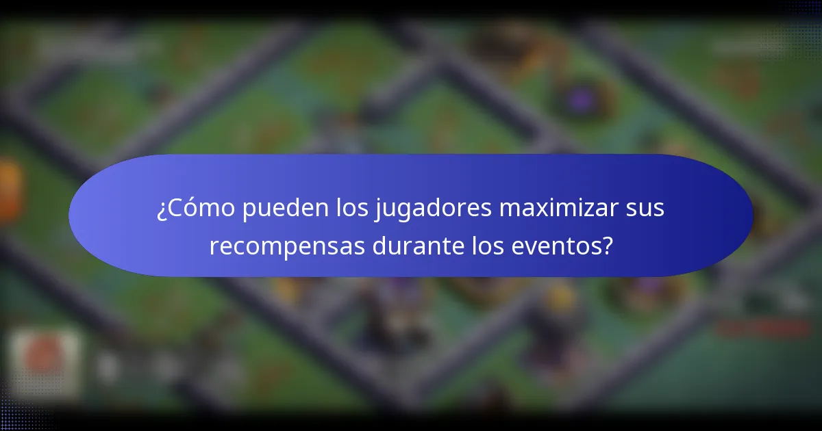 ¿Cómo pueden los jugadores maximizar sus recompensas durante los eventos?
