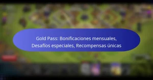 Read more about the article Gold Pass: Bonificaciones mensuales, Desafíos especiales, Recompensas únicas